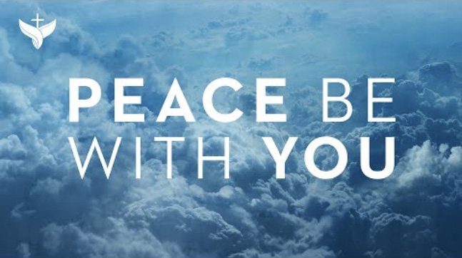 Peace Be With You