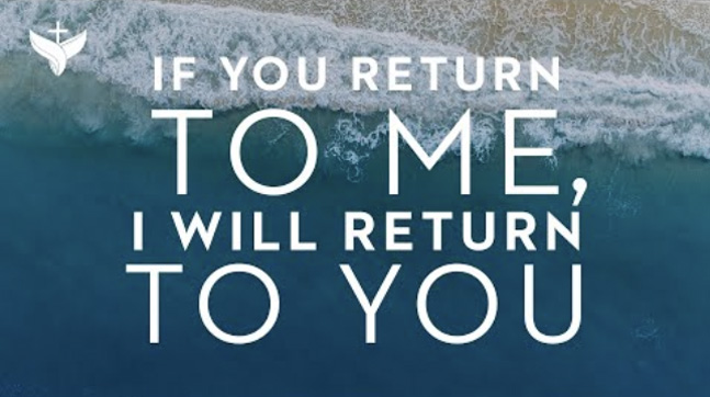 If You Return to Me, I Will Return to You