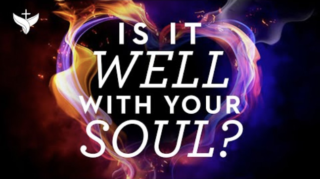 Is it Well With Your Soul?